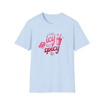 Icy Coffee & Spicy Book Lover Unisex T-Shirt
