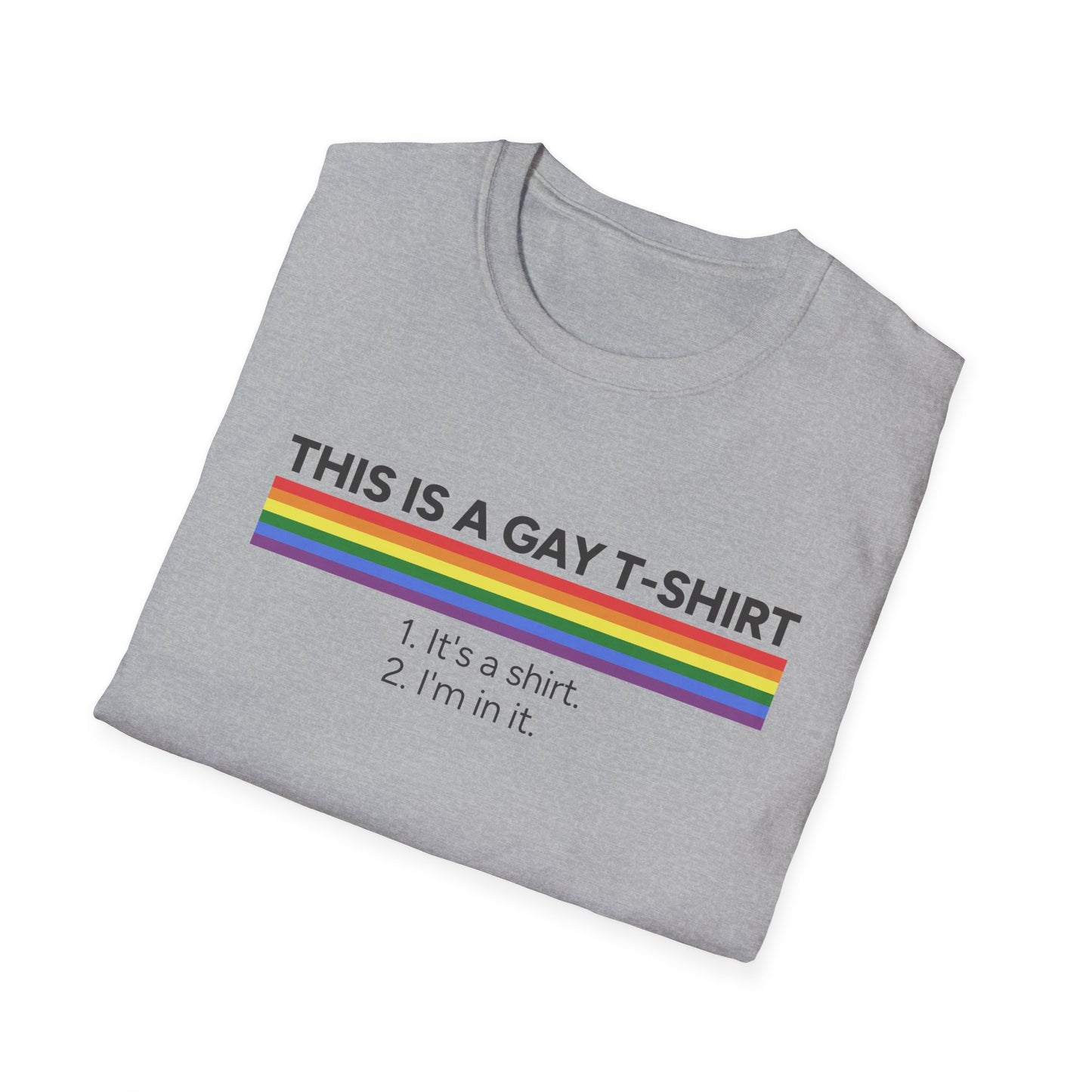 This is a Gay T-Shirt Unisex Graphic T-Shirt