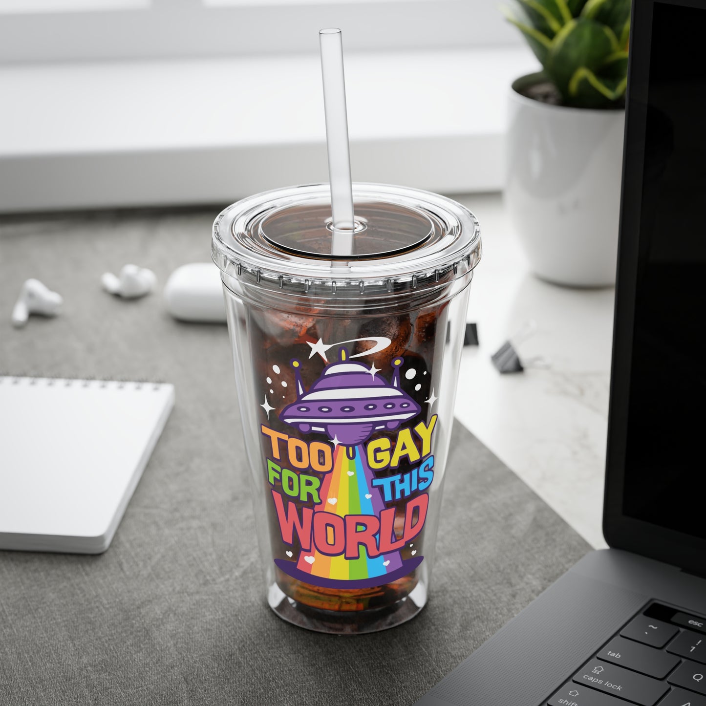 Too Gay for This World 16oz. Insulated Tumbler with Straw