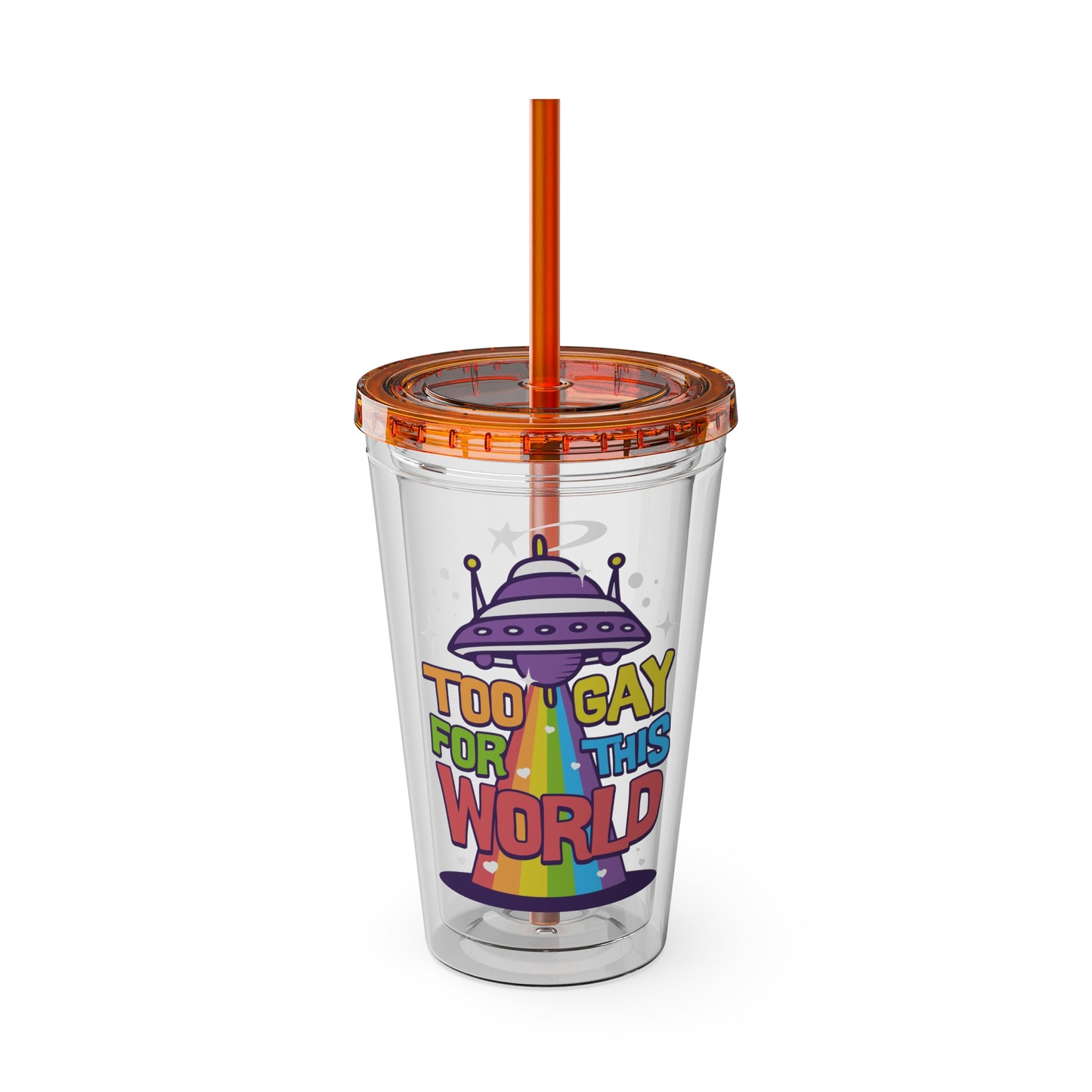 Too Gay for This World 16oz. Insulated Tumbler with Straw