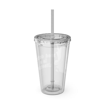 Iced Coffee is a Lifestyle 16oz Insulated Tumbler with Straw