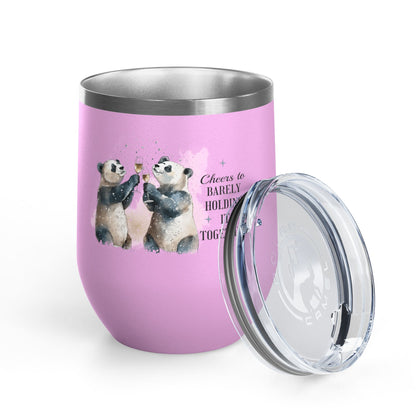 Cheers to Barely Holding It Together 12oz Insulated Wine Tumbler