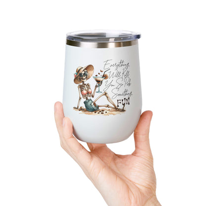 Pick Something Fun Skeleton 12oz Insulated Wine Cup