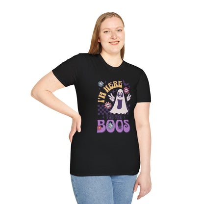Here for the Boos Unisex Graphic T-Shirt
