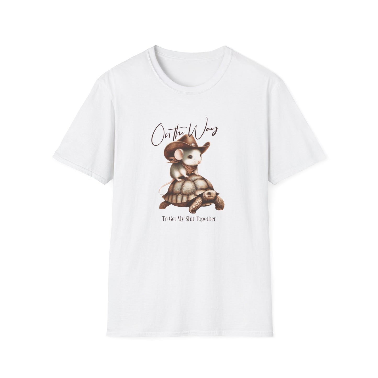 On the Way, To Get My Sh*t Together Unisex Graphic T-Shirt