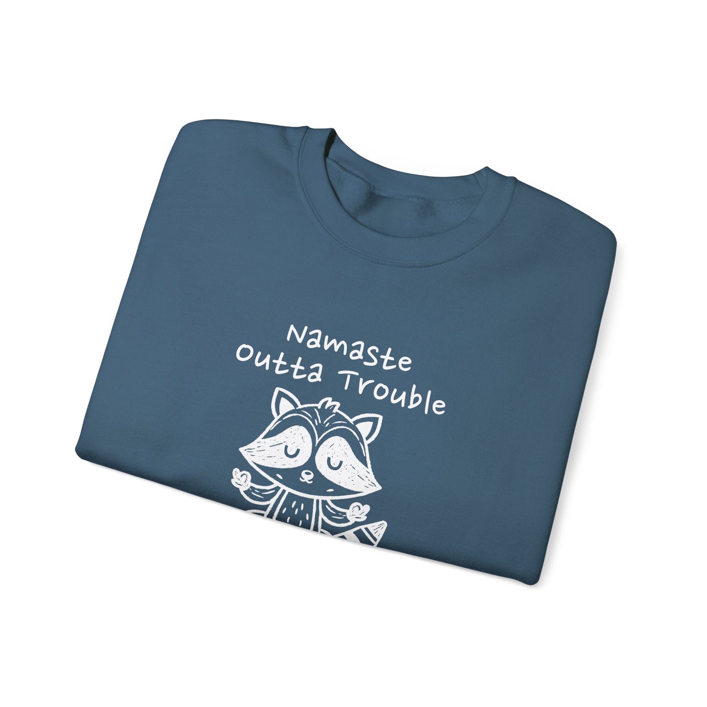 Namaste Outta Trouble Raccoon Unisex Crewneck Sweatshirt