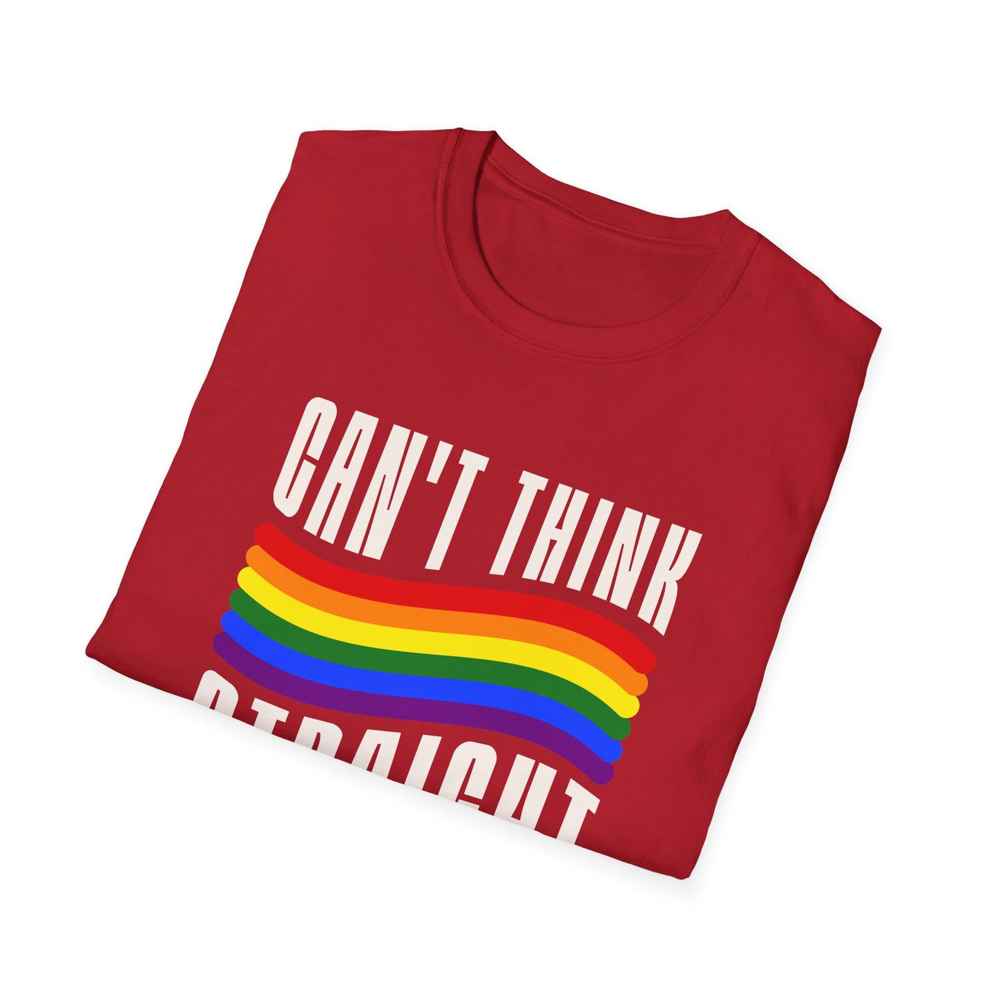 Can't Think Straight Unisex Graphic T-Shirt