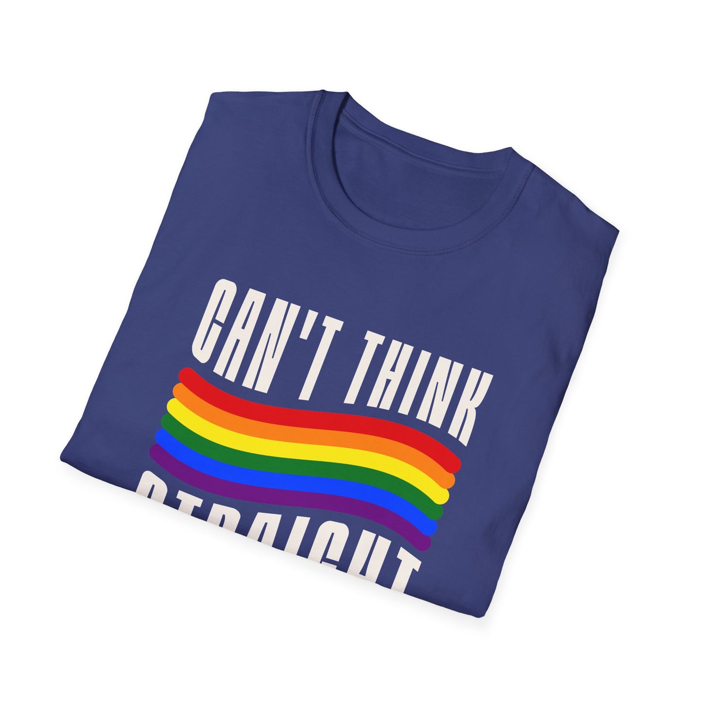 Can't Think Straight Unisex Graphic T-Shirt