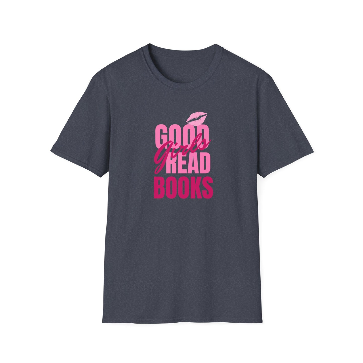Good Girls Read Books Unisex Graphic T-Shirt