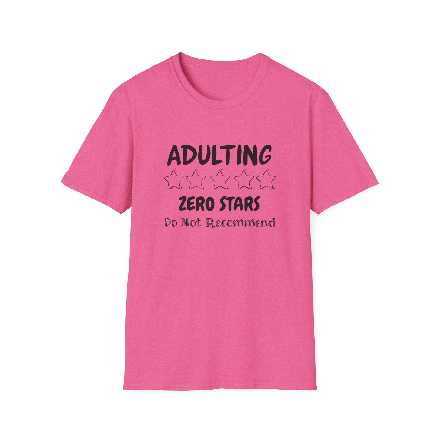 Adulting Zero Stars Handscript Unisex Graphic T-Shirt