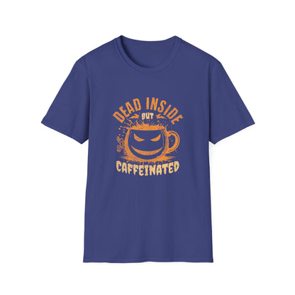 Dead Inside But Caffeinated Unisex Graphic T-Shirt