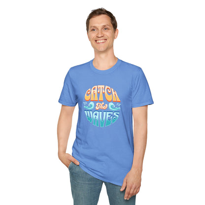 Catch the Waves Unisex T-Shirt