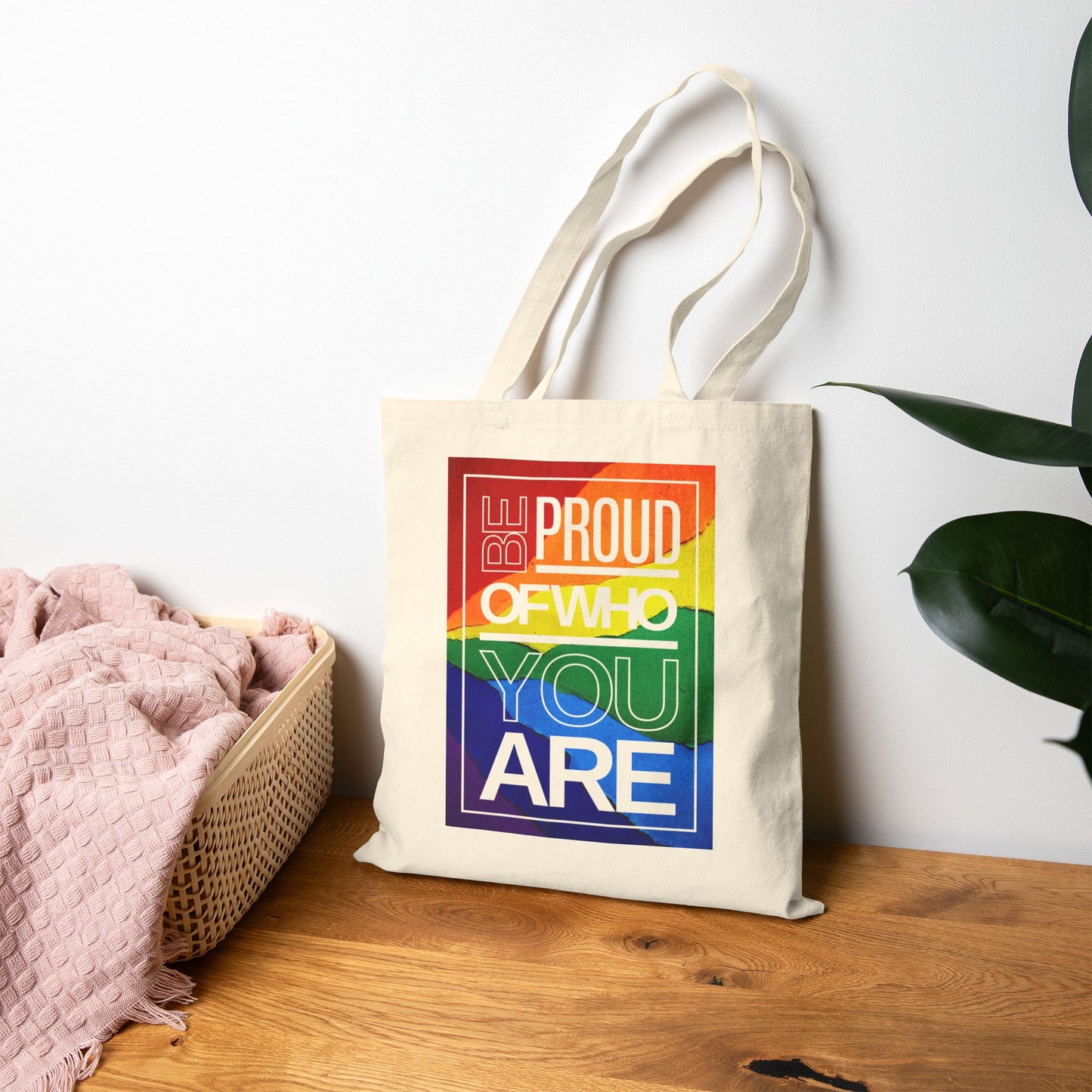 Be Proud of Who You Are Rainbow Cotton Canvas Tote Bag