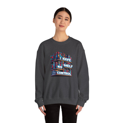 No Shelf Control Crewneck Sweatshirt
