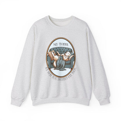No Thanks Unisex Crewneck Sweatshirt
