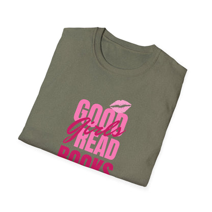 Good Girls Read Books Unisex Graphic T-Shirt