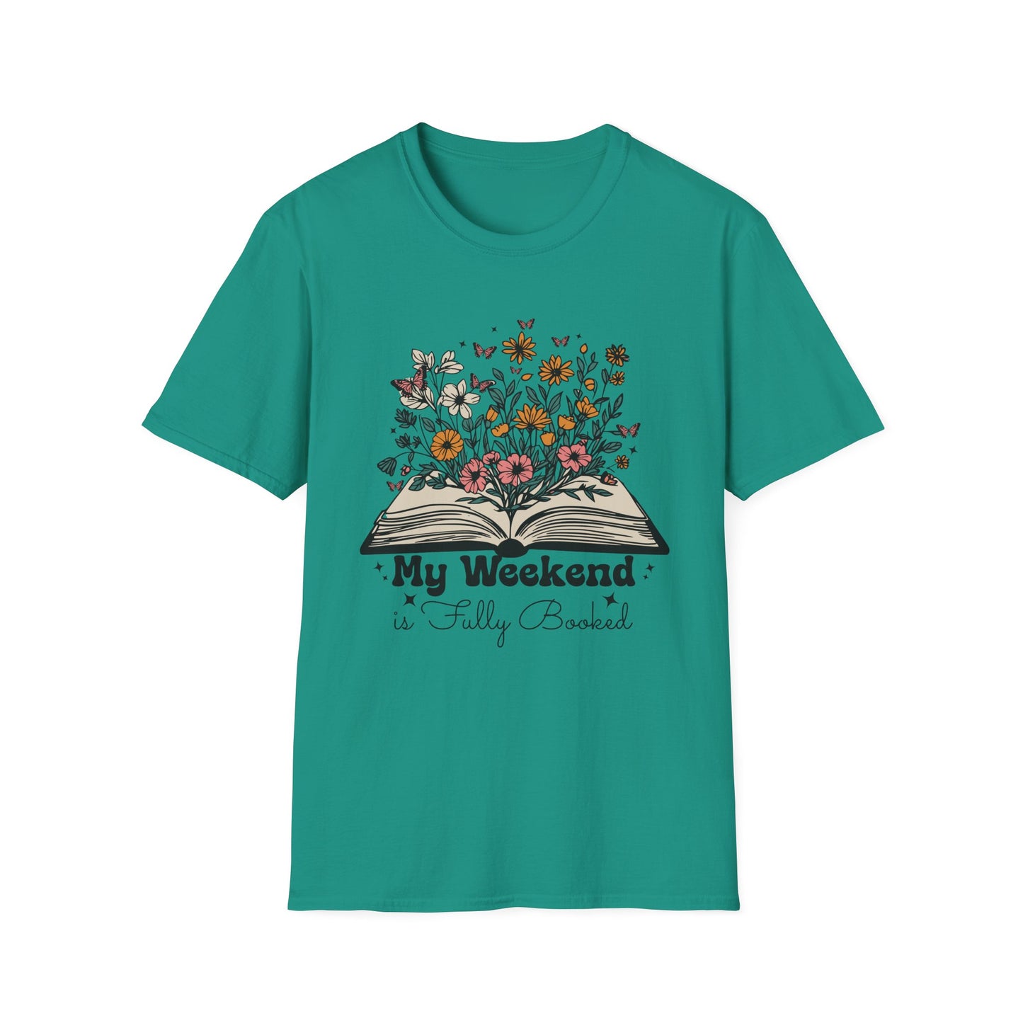 Weekend is Fully Booked Unisex T-Shirt
