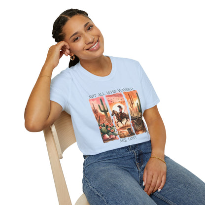 Not All Who Wander Are Lost Unisex Graphic T-Shirt