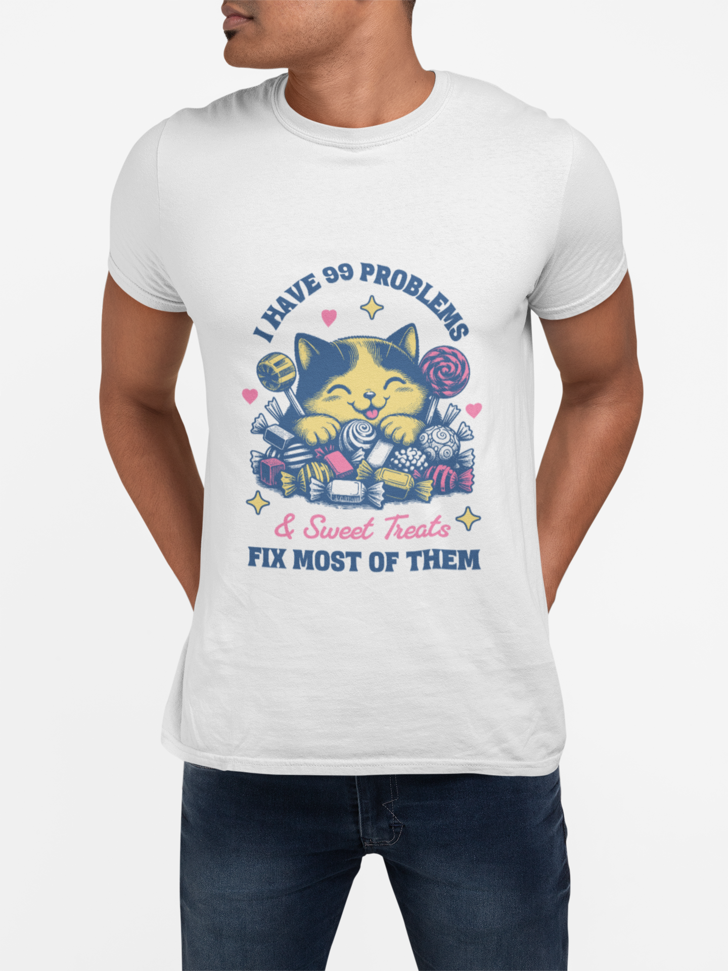I Have 99 Problems & Sweet Treats Fix Most Of Them Unisex Graphic T-Shirt