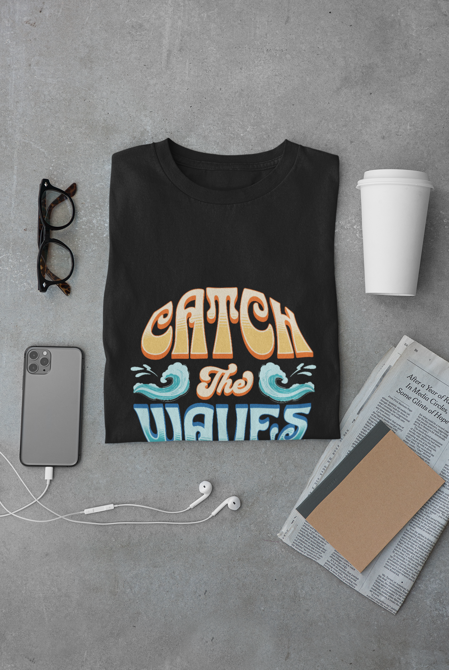 Catch the Waves Unisex T-Shirt