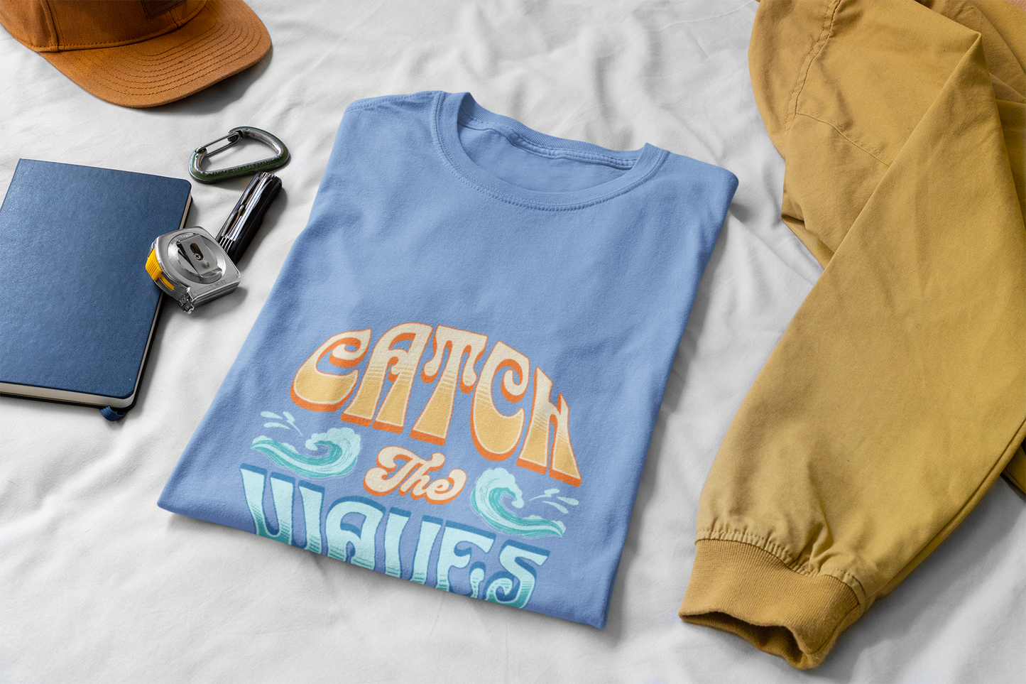 Catch the Waves Unisex T-Shirt
