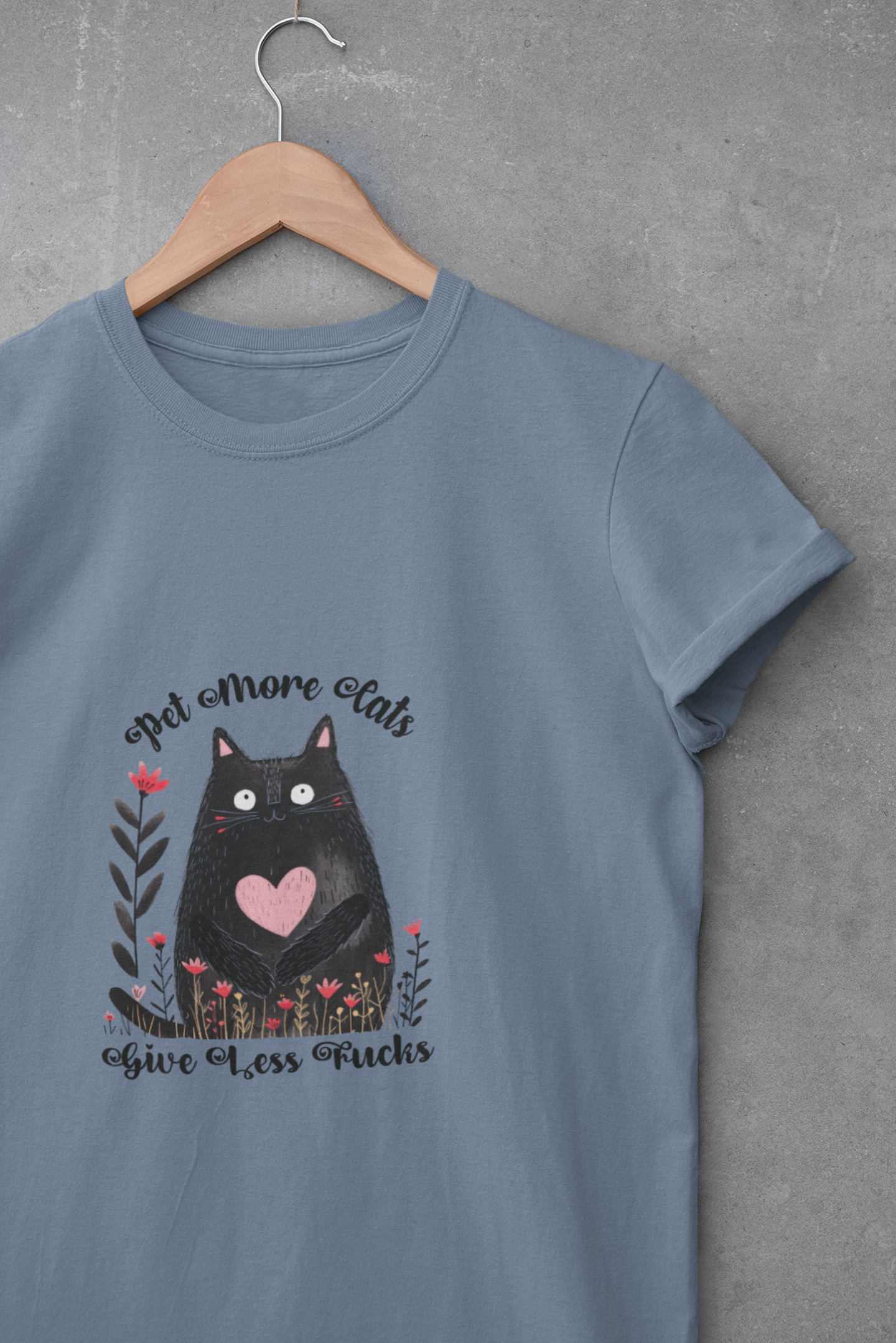 Pet More Cats Give Less F*cks Unisex T-Shirt