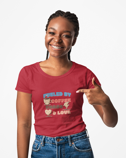 Fueled by Coffee Chaos & Love Unisex T-Shirt