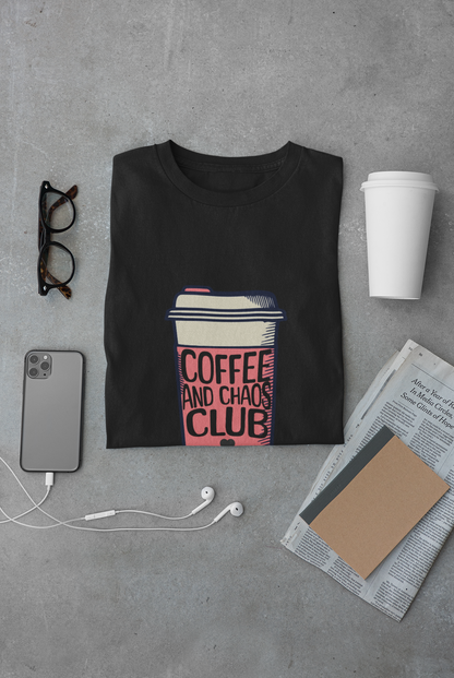 Coffee and Chaos Club Unisex T-Shirt