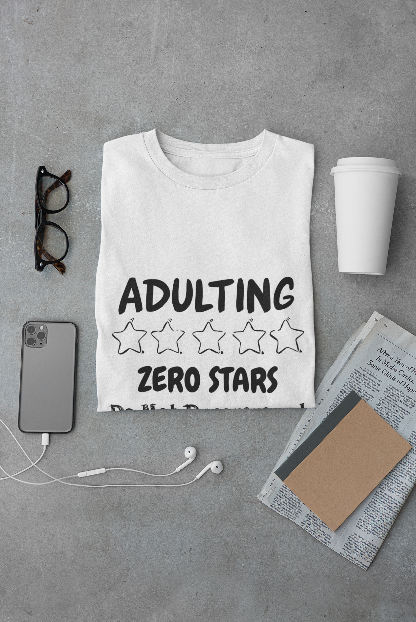 Adulting Zero Stars Handscript Unisex Graphic T-Shirt