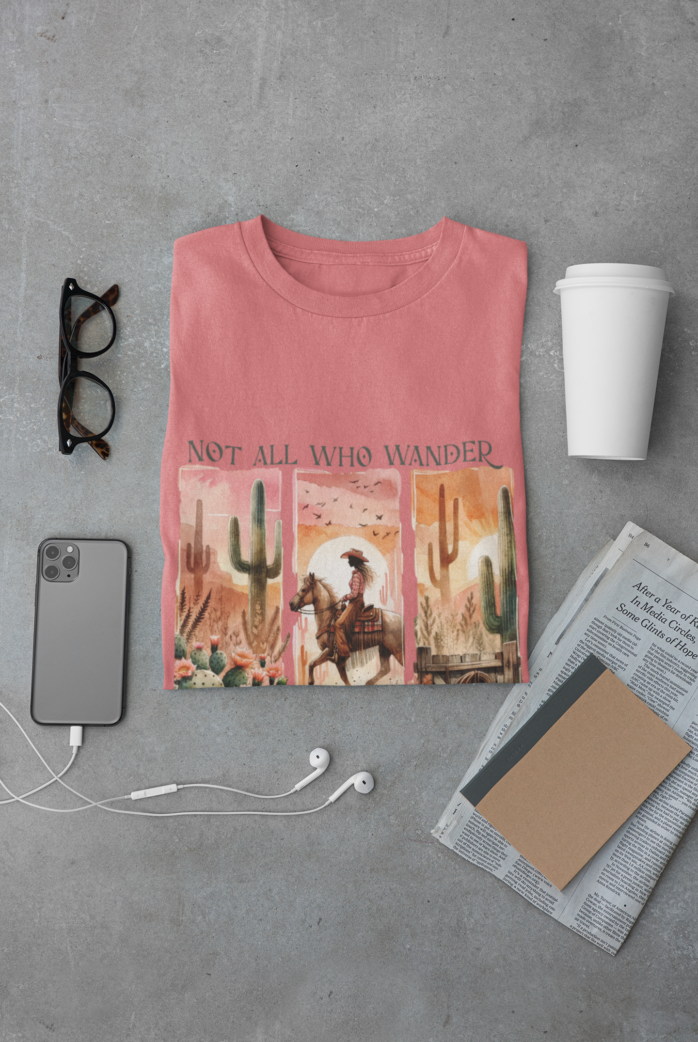 Not All Who Wander Are Lost Unisex Graphic T-Shirt