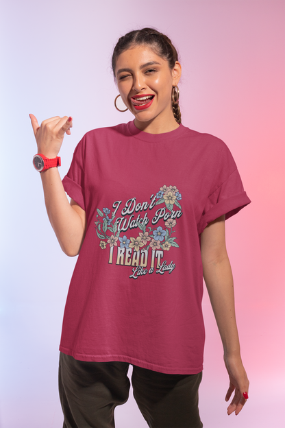 I Don’t Watch Porn, I Read It Unisex Graphic T-Shirt