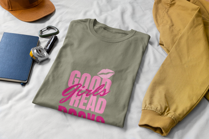 Good Girls Read Books Unisex Graphic T-Shirt