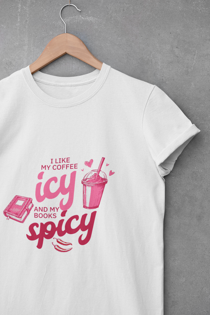 Icy Coffee & Spicy Book Lover Unisex T-Shirt