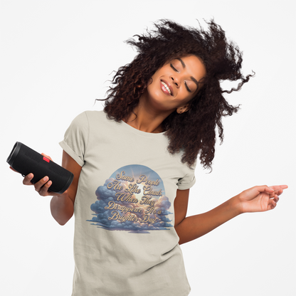 Some People Are Like Clouds Unisex Graphic T-Shirt