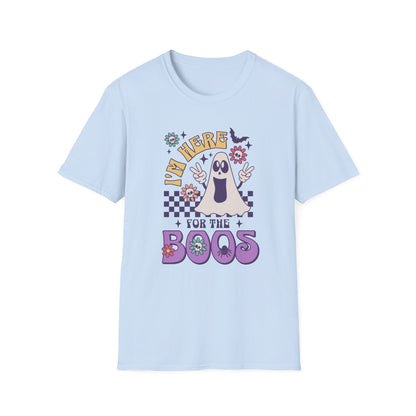 Here for the Boos Unisex Graphic T-Shirt