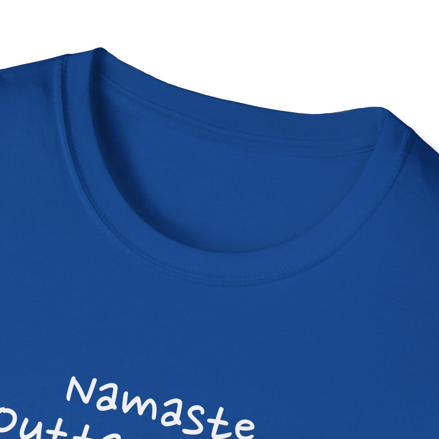 Namaste Outta Trouble Unisex Graphic T-Shirt
