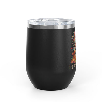 I Am The Drama Tiger 12oz Insulated Wine Tumbler