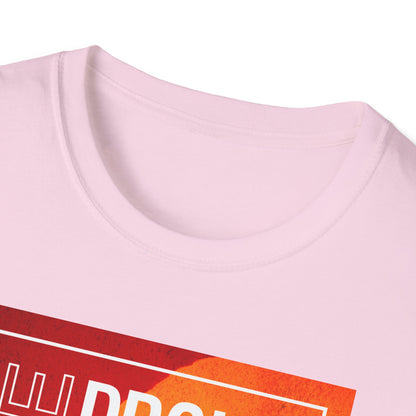 Be Proud of Who You Are Unisex Graphic T-Shirt