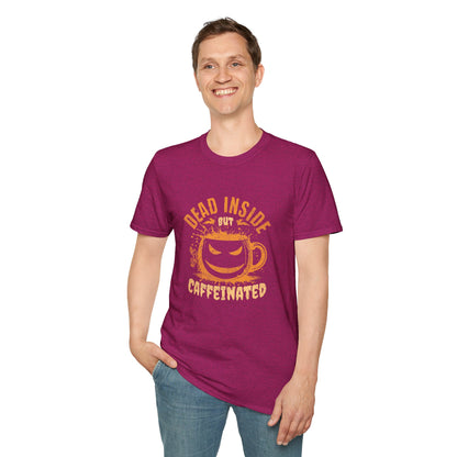 Dead Inside But Caffeinated Unisex Graphic T-Shirt