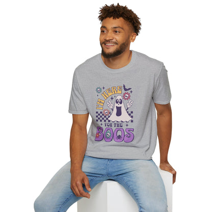 Here for the Boos Unisex Graphic T-Shirt