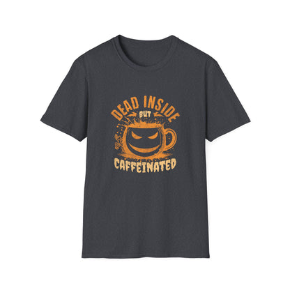 Dead Inside But Caffeinated Unisex Graphic T-Shirt