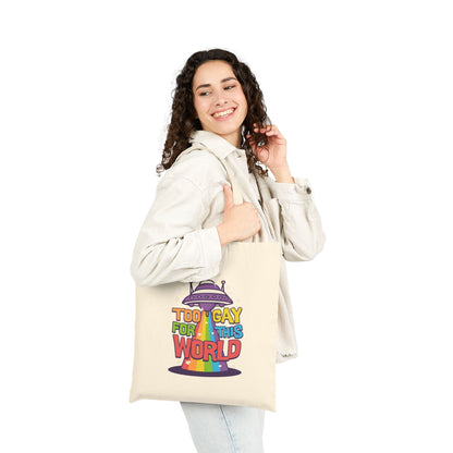 Too Gay for This World Cotton Canvas Tote Bag
