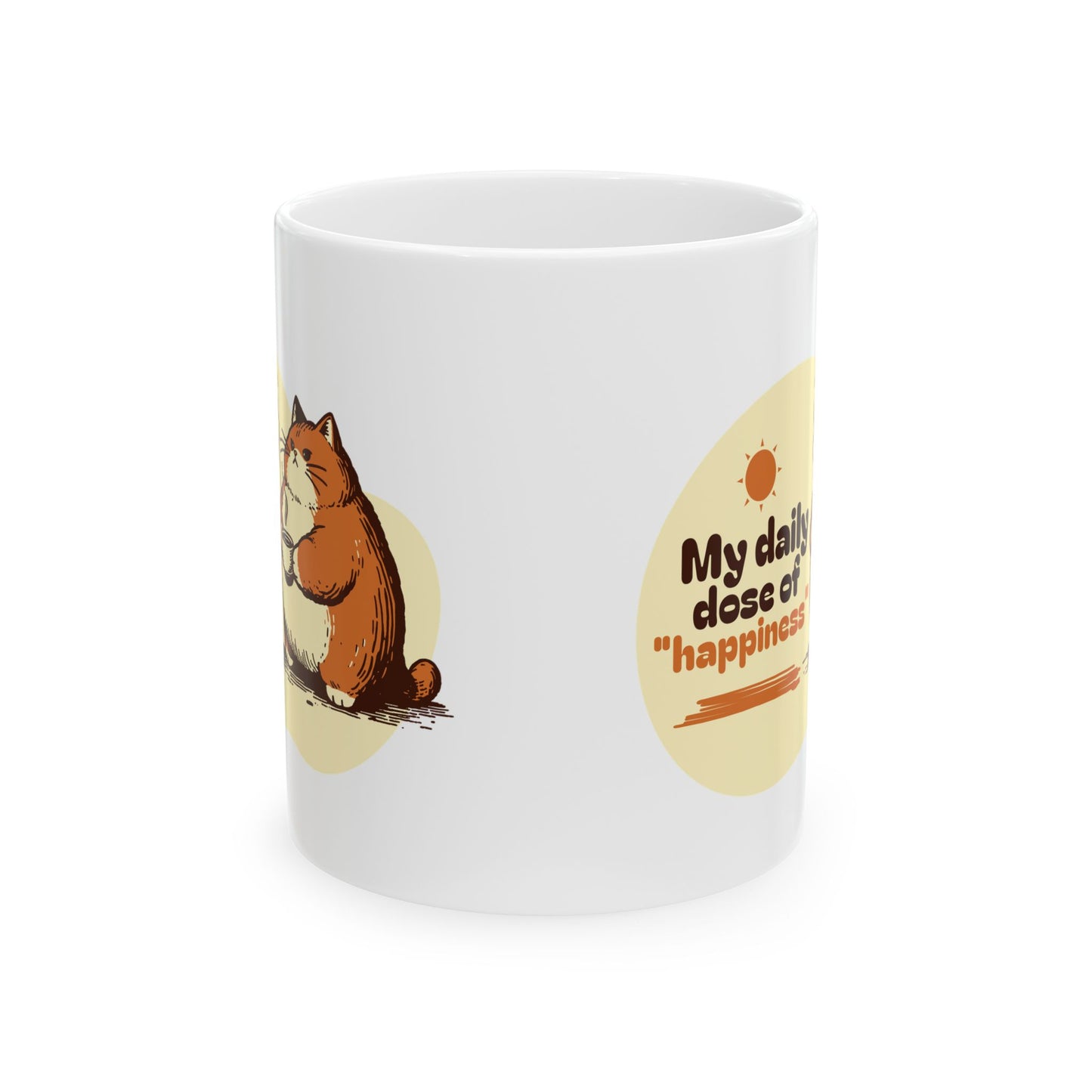 My Daily Dose of Happiness Cute Cat Ceramic Mug