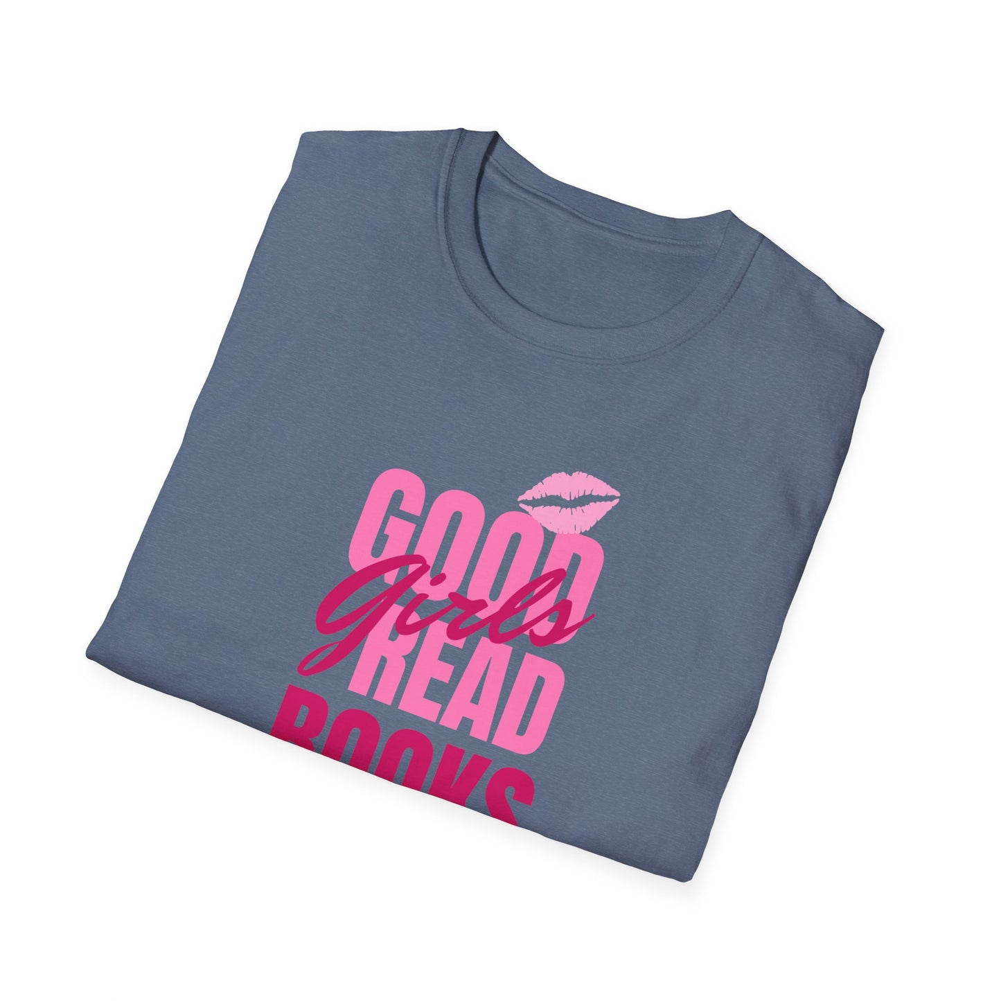 Good Girls Read Books Unisex Graphic T-Shirt