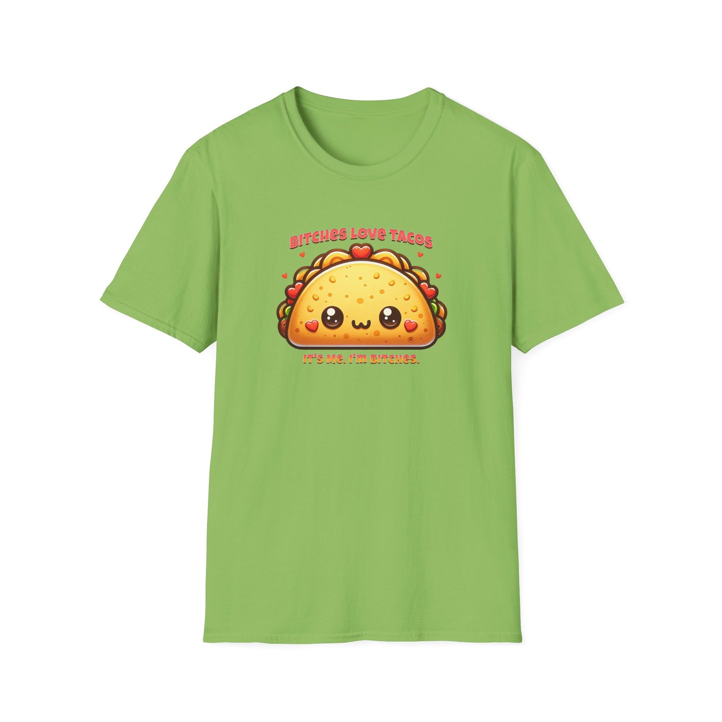 Bitches Love Tacos Unisex Graphic T-Shirt