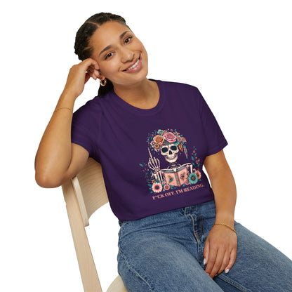 F*ck Off I'm Reading Unisex T-Shirt