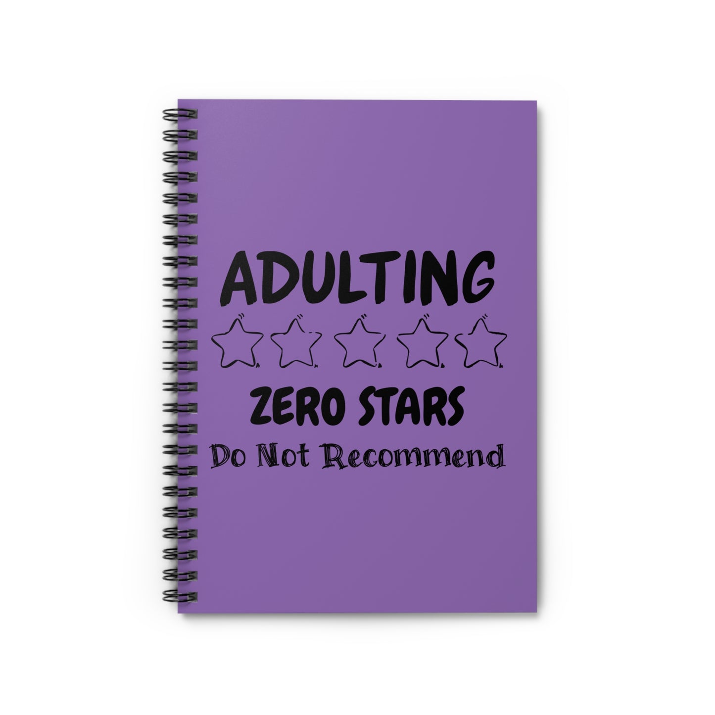 Adulting: 0 Stars, Do Not Recommend Handscript Version Notebook Journal