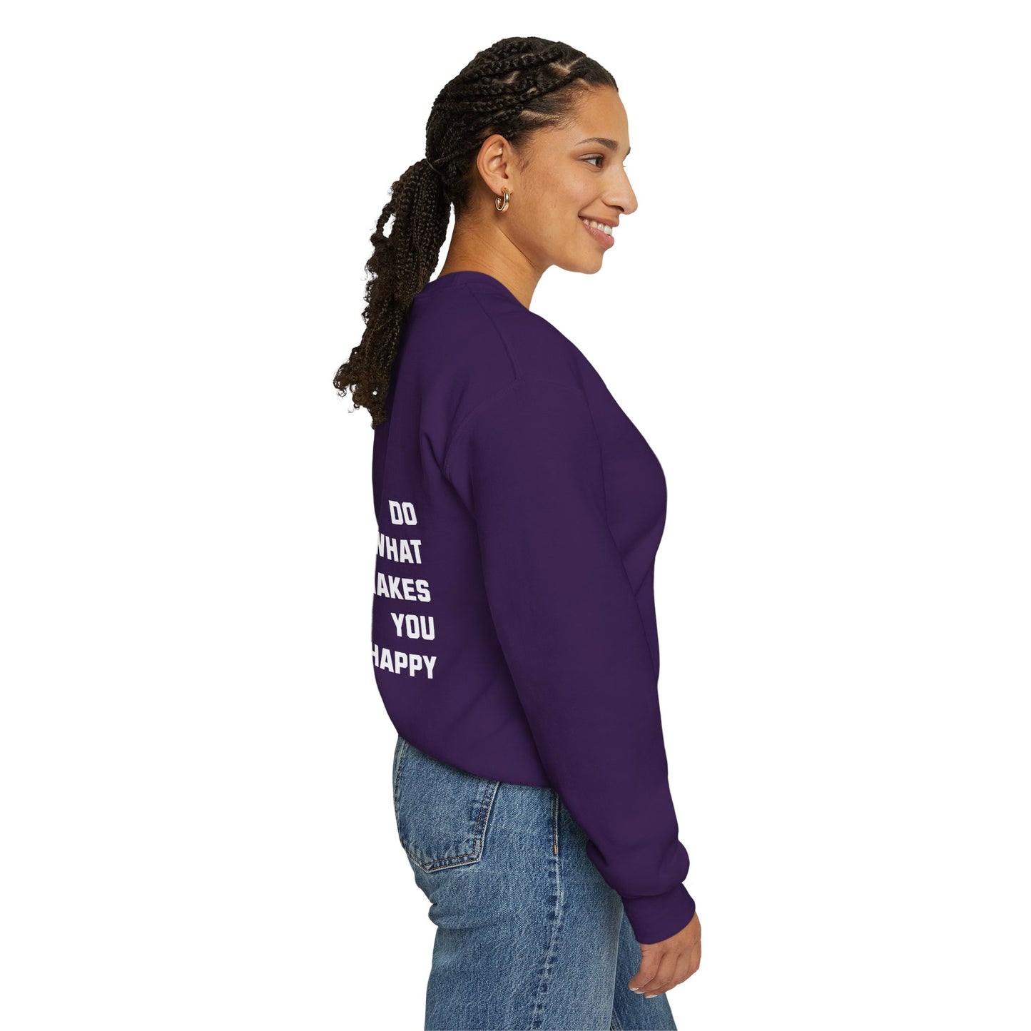 Do What Makes You Happy Unisex Crewneck Sweatshirt