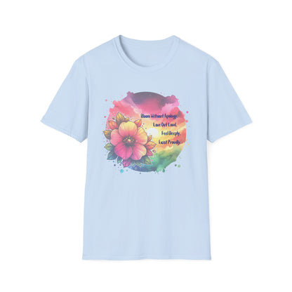 Bloom without Apology Unisex Graphic T-Shirt