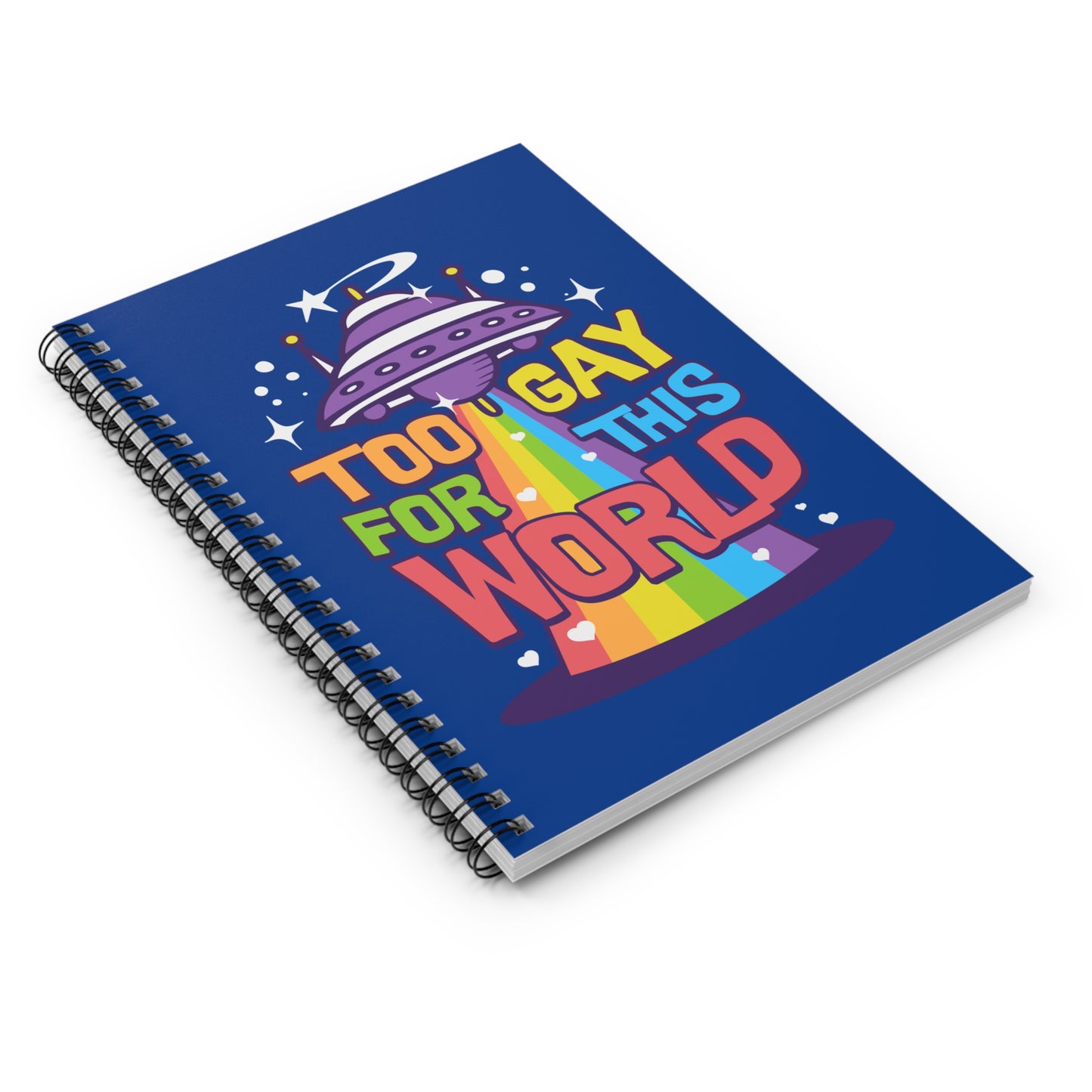 Too Gay for this World UFO Spiral Journal Notebook